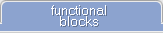 Functional Blocks
